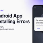 Android App Not Installing? 10 Possible Reasons (And How to Fix Them)