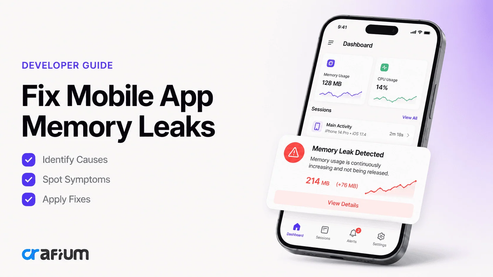 Mobile App Memory Leaks: Causes, Symptoms and Fixes