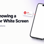 App Showing a Blank or White Screen: Causes and Solutions