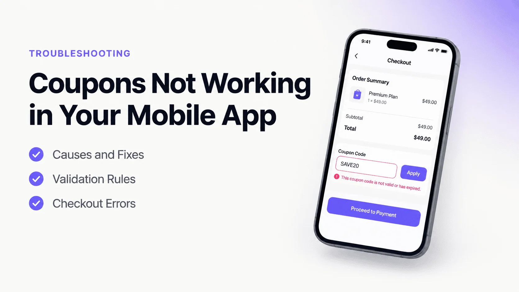 Coupons Not Working in Your Mobile App: Causes and Fixes