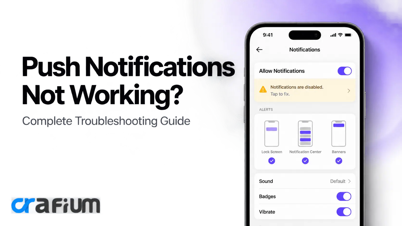 Push Notifications Not Working? Complete Troubleshooting Guide