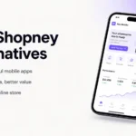 3 Best Shopney Alternatives in 2026: Compare the Top Shopify App Builders